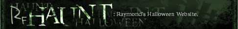 RF Haunt: Raymond's Halloween Website